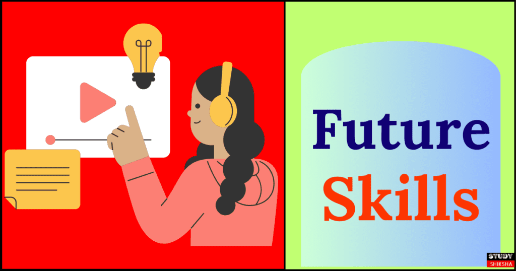 Future Skill Kya Hai 2025 in Hindi