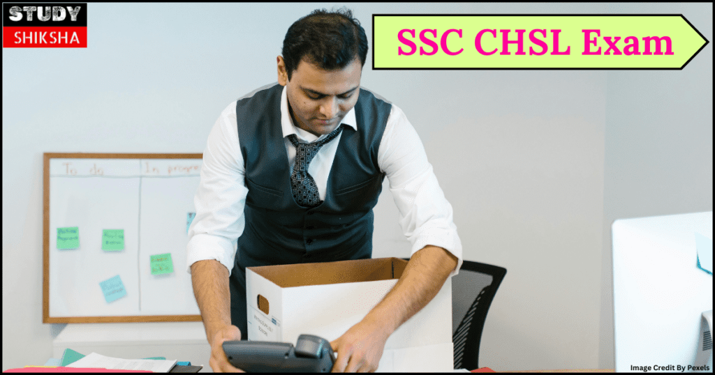 SSC CHSL Exam Kya Hai
