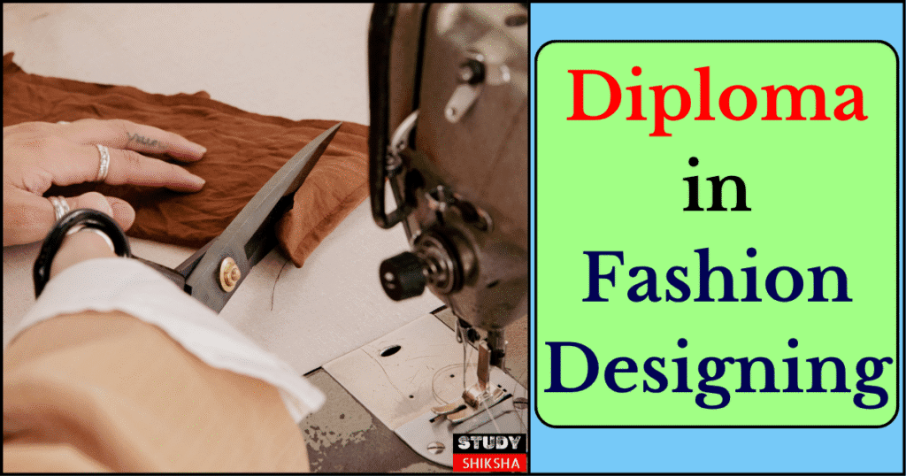 Diploma in Fashion Designing